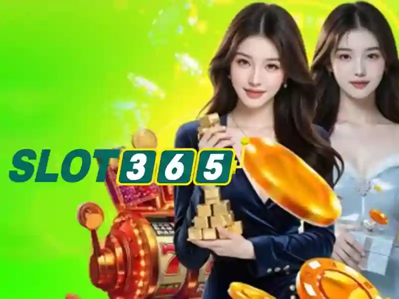 slot365 com – Trải nghiệm nền tảng trò chơi trực tuyến đỉnh cao