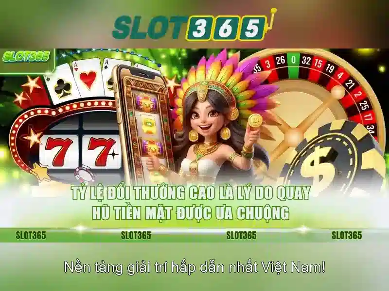 Slot365 - Nền tảng casino trực tuyến phổ biến