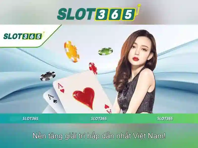 Slot365: Nền tảng chơi máy đánh bạc trực tuyến uy tín và đa dạng trò chơi