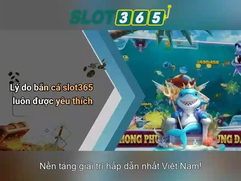 Slot365 - Trải nghiệm đánh bạc trực tuyến đỉnh cao