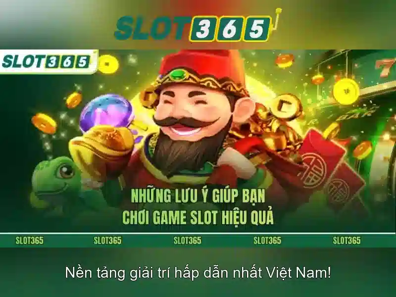 Slot365 - Trò chơi máy đánh bạc trực tuyến tại nền tảng hàng đầu